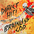 Direct Hit! - Brainless God LP