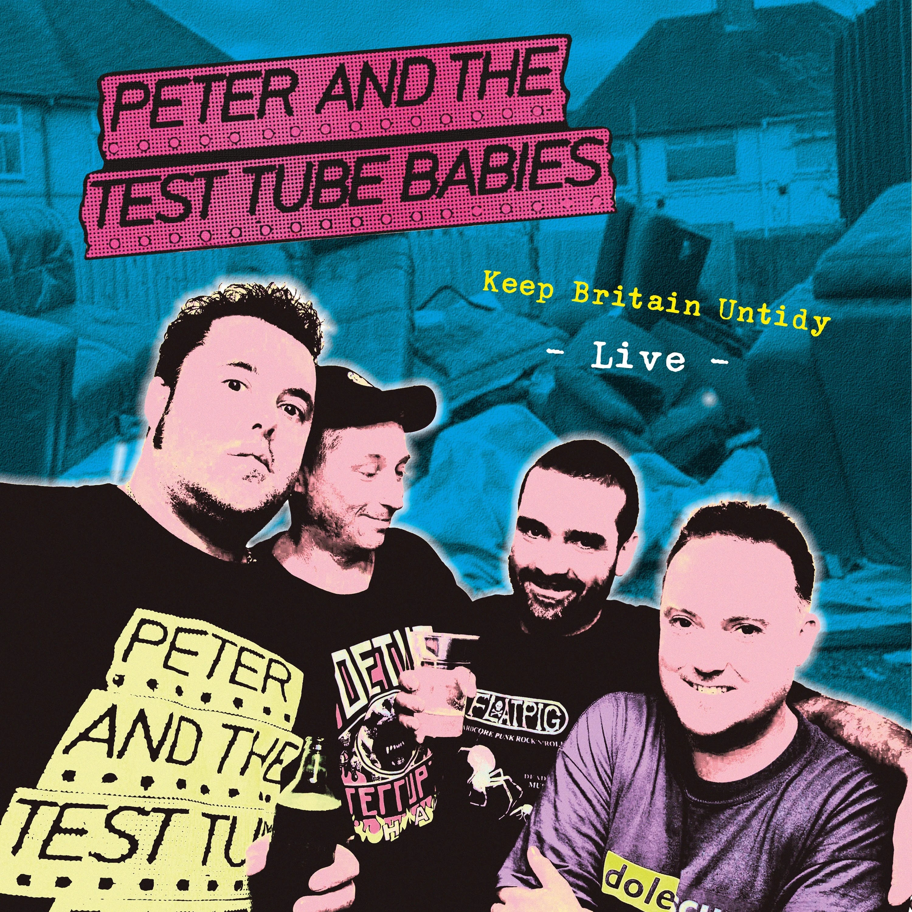 Peter & The Test Tube Babies - Keep Britain Untidy - LP