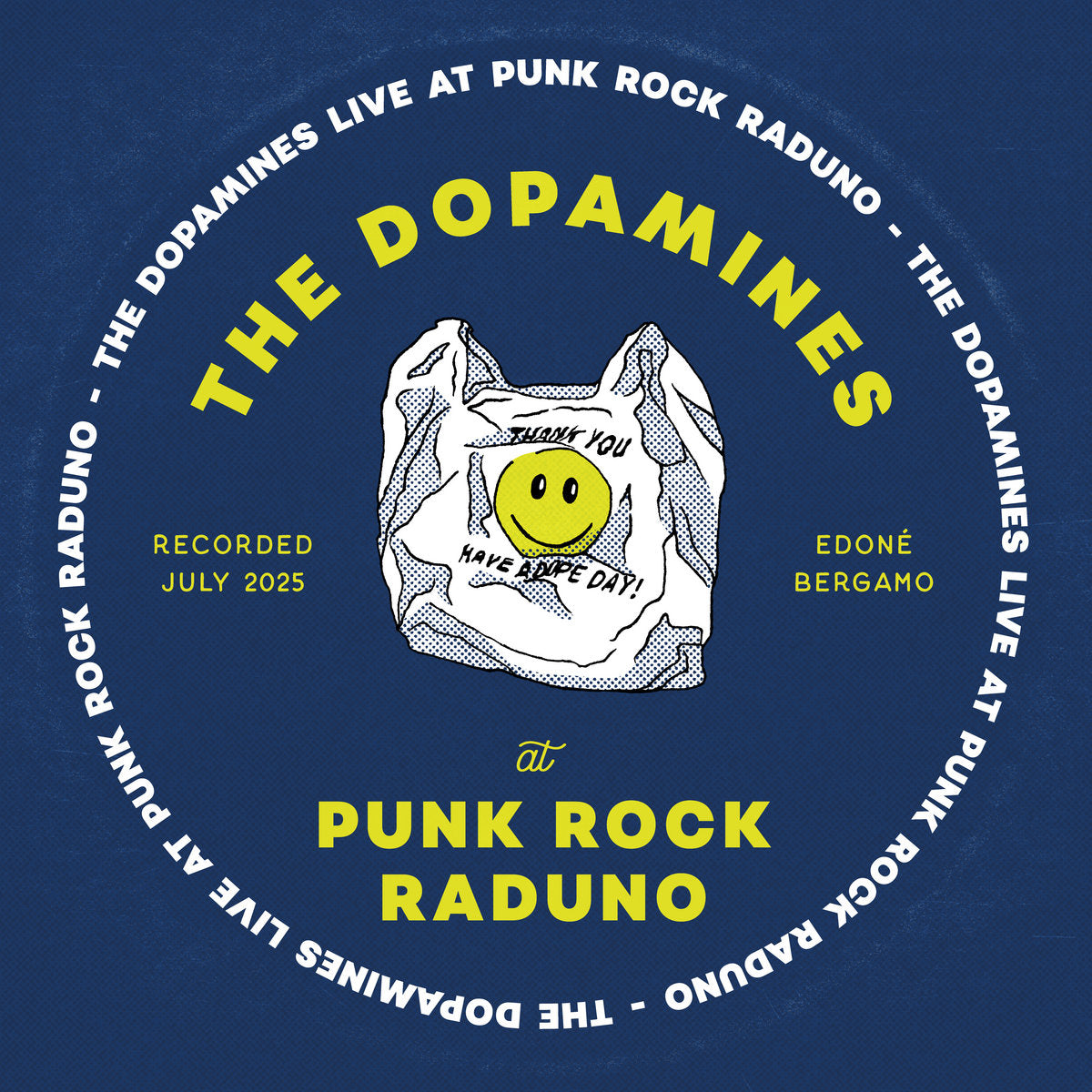 The Dopamines - Live At Punk Rock Raduno - LP