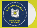Dopamines - Punk Rock Raduno - LP (White)