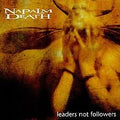 Napalm Death - Leaders Not Followers - LP