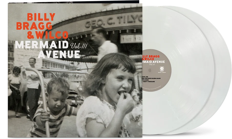 Billy Bragg & Wilco - Mermaid Avenue Vol. III - 2xLP (IEX White)