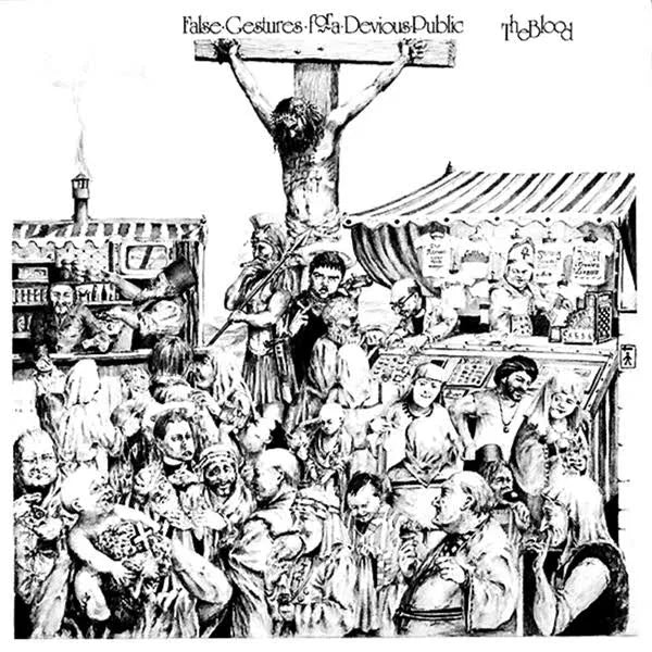 The Blood - False Gestures For A Devious Public LP