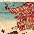Swimming Pool Q's - Royal Academy Of Reality - LP (IEX)